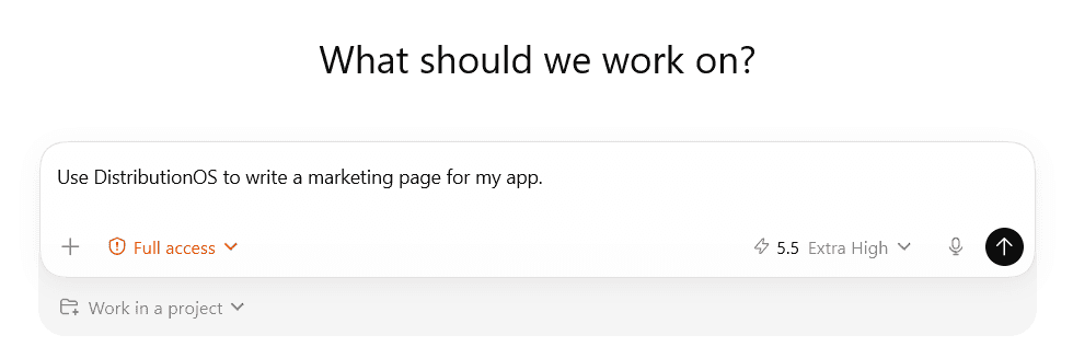 Agent prompt asking DistributionOS to write a marketing page for my app